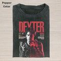 Dexter Vintage Dexter Morgan TV Meme Cringe Funny Dumb Shirt Menswear Womenswear Streetwear Cotton Comfort T-Shirts
