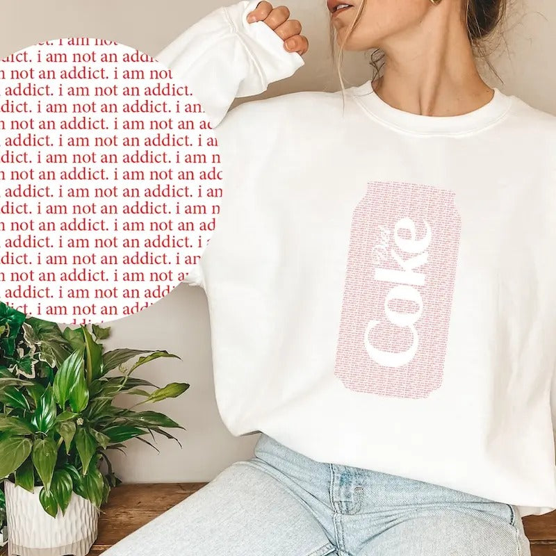 Diet Coke "I Am Not Addict" Diet Coke Lover Funny Funny Womenswear T-Shirts