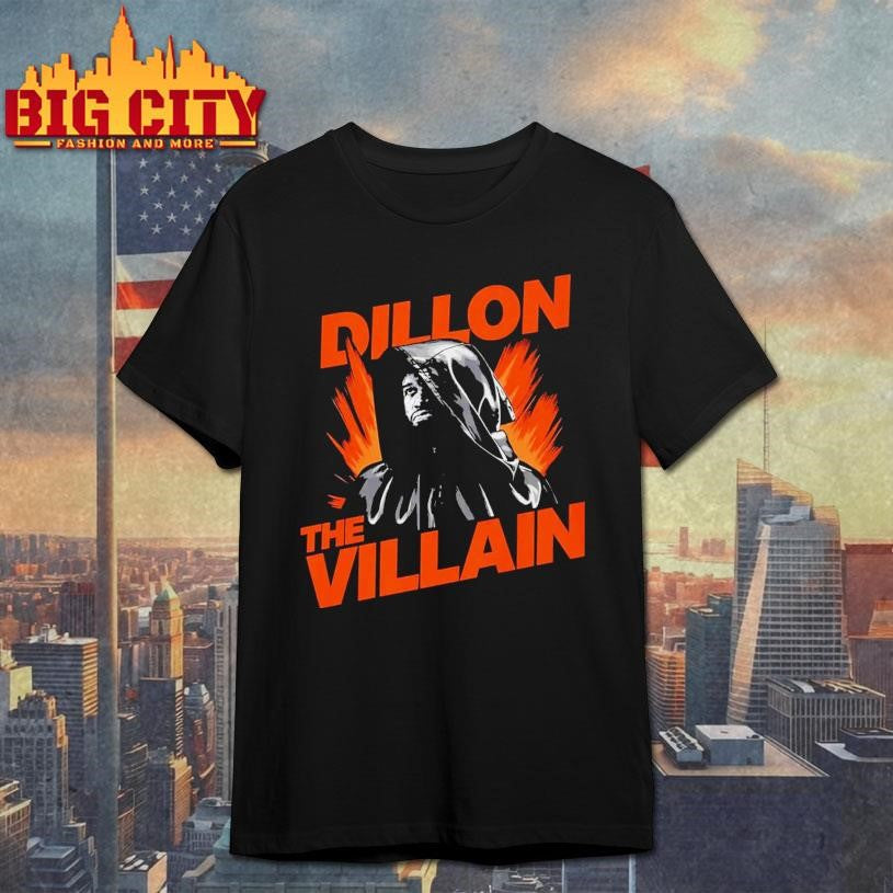 Dillon The Villain Shirt