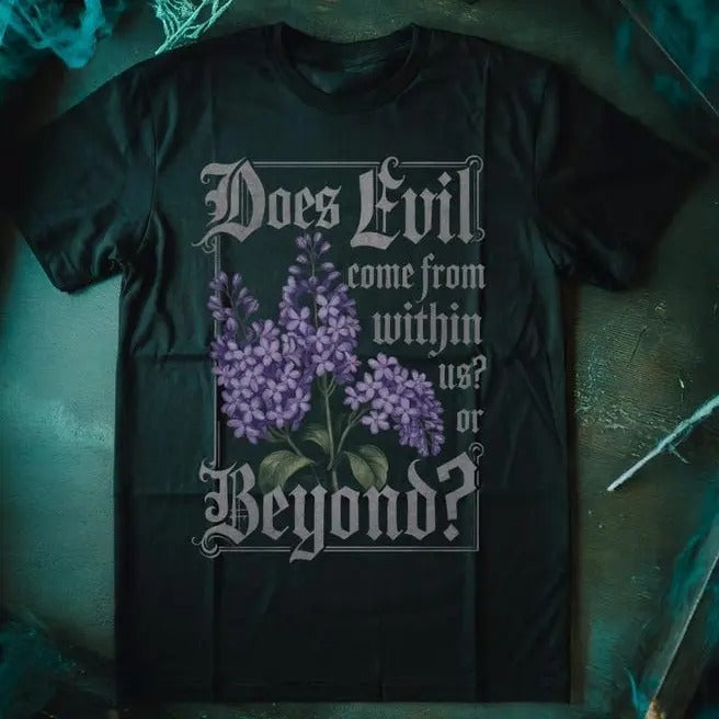 Does Evil Come Within? Nosferatu Inspired Horror Movie Nosferatu Inspired Count Orlak Vampire Dracula Goth Gothic Horror Fan T-Shirts