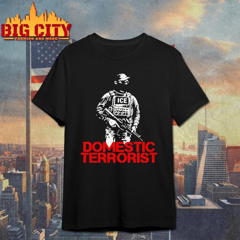 Domestic Terrorist Abolish Ice Shirt