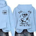 Don'T Duck Me Humor Casual Street Fleece Hooded Tops Perfect T-Shirts