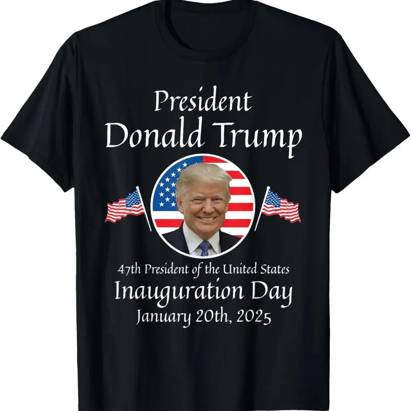 Donald Trump Inauguration Day 2025 47th USA President T-Shirts