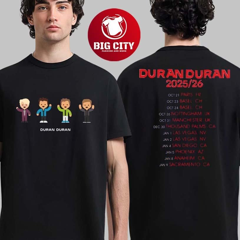 Duran Duran 2025 2026 World Tour Funny Band Characters With Dates Back Two Sided Shirt