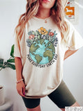 Earth Day Shirt Make Everyday Earth Day Climate Change Awareness Be Kind Our Planet Support Planet Earth Day T-Shirts