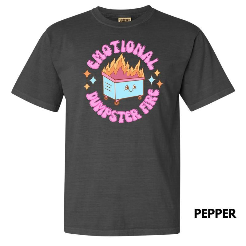 Emotional Dumpster Fire Comfort Colors 'NLB' T-Shirts