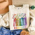 Equal Rights Shirt Book Flower Shirt Social Justice Equality Peace Love Kindness Shirt Feminist Her O3SBN T-Shirts