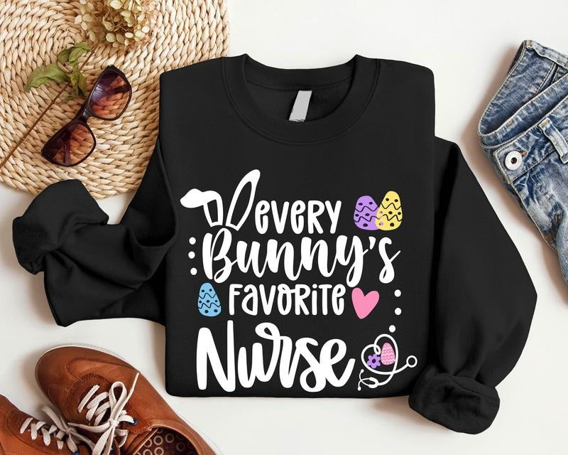 Every Bunny'S Favorite Nurse Easter Nurse Funny Easter Nurse Matching Nursing School Nurse Student Long Sleeve Nurse Graduation Easter T-Shirts