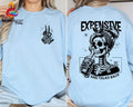 Expensive Difficult Talks Back Shirt Sarcastic Mom Shirt Back Front Shirt Funny Wife Shirt Mom Life TK43GN T-Shirts