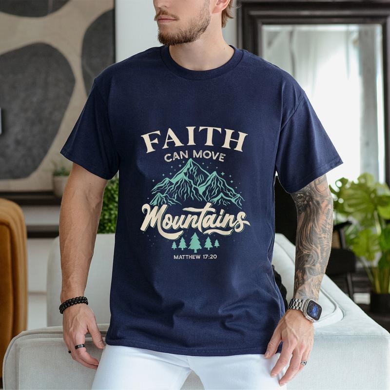 Faith Can Move Mountains Christian Pure Cotton Casual Street Crew Neck Short Sleeve Tops Perfect T-Shirts