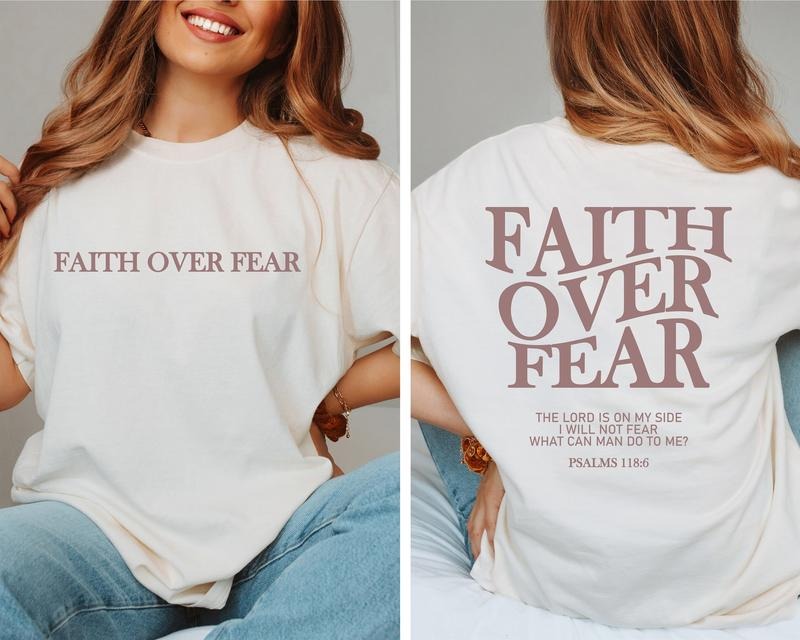 Faith Over Fear Christian Shirt Christian Jesus Cheistmas Shirts Shirt Bible Verse T-Shirts
