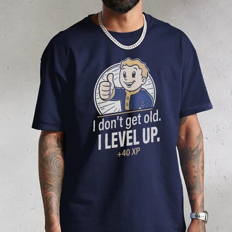 Fallout Pip Boy Gaming Shirt 'I Don'T Get Old I Level Up Fallout Movies Shirt Cartoon Fallout Man T-Shirts