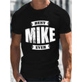 Fancy Summer Very Comfortable Stretch Best Mike Ever Pattern Print Outdoor Casual Top Street Events Made USA T-Shirts