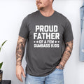 Proud Father Few Dumbass Funny Dad DRG DRG Funny Dad Father Papa Daddy T-Shirts