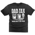 Funny Dad Tax Daddy Humorous Dad Tax Definition Shirt T-Shirts