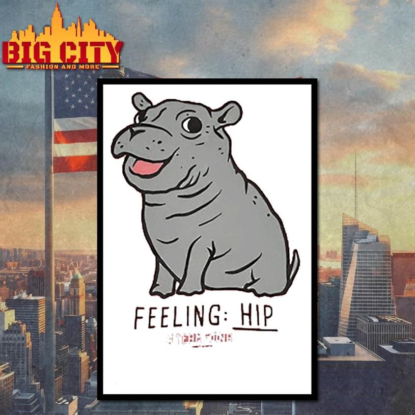 Feeling Hip Shirt