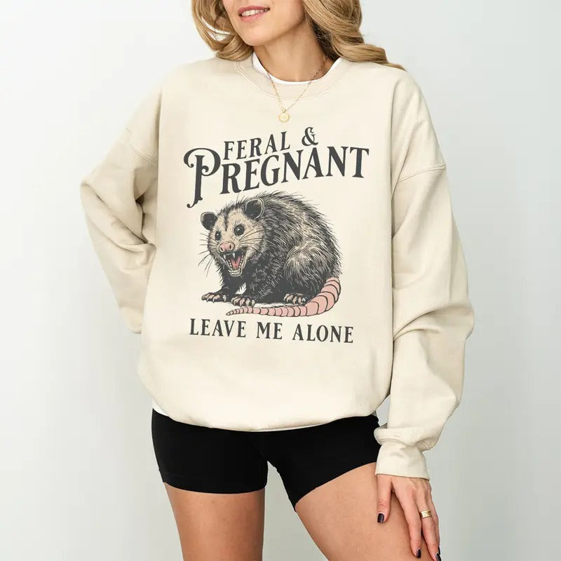 Feral Pregnant Opossum Pregnancy Humor Feral Opossum Leave Me Alone Funny Maternity Mom Be T-Shirts