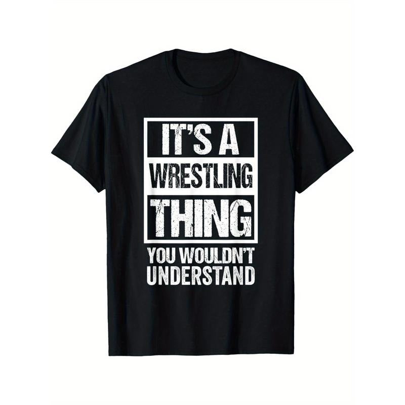 Fan Fighter 'S Wrestling Thing You Wouldn'T Understand Made USA T-Shirts