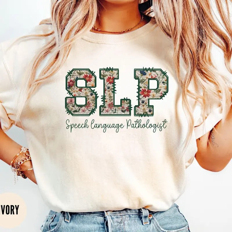 Fl0ral Speech Therapy Shirt SLP Speech Pathology Speech Therapist Language Pathologist SLPA Graduation T-Shirts