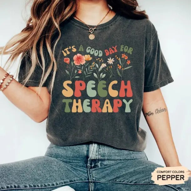 Floral Speech Therapist Shirt 'S Good Day Speech Therapy Shirt SLP Shirt T-Shirts