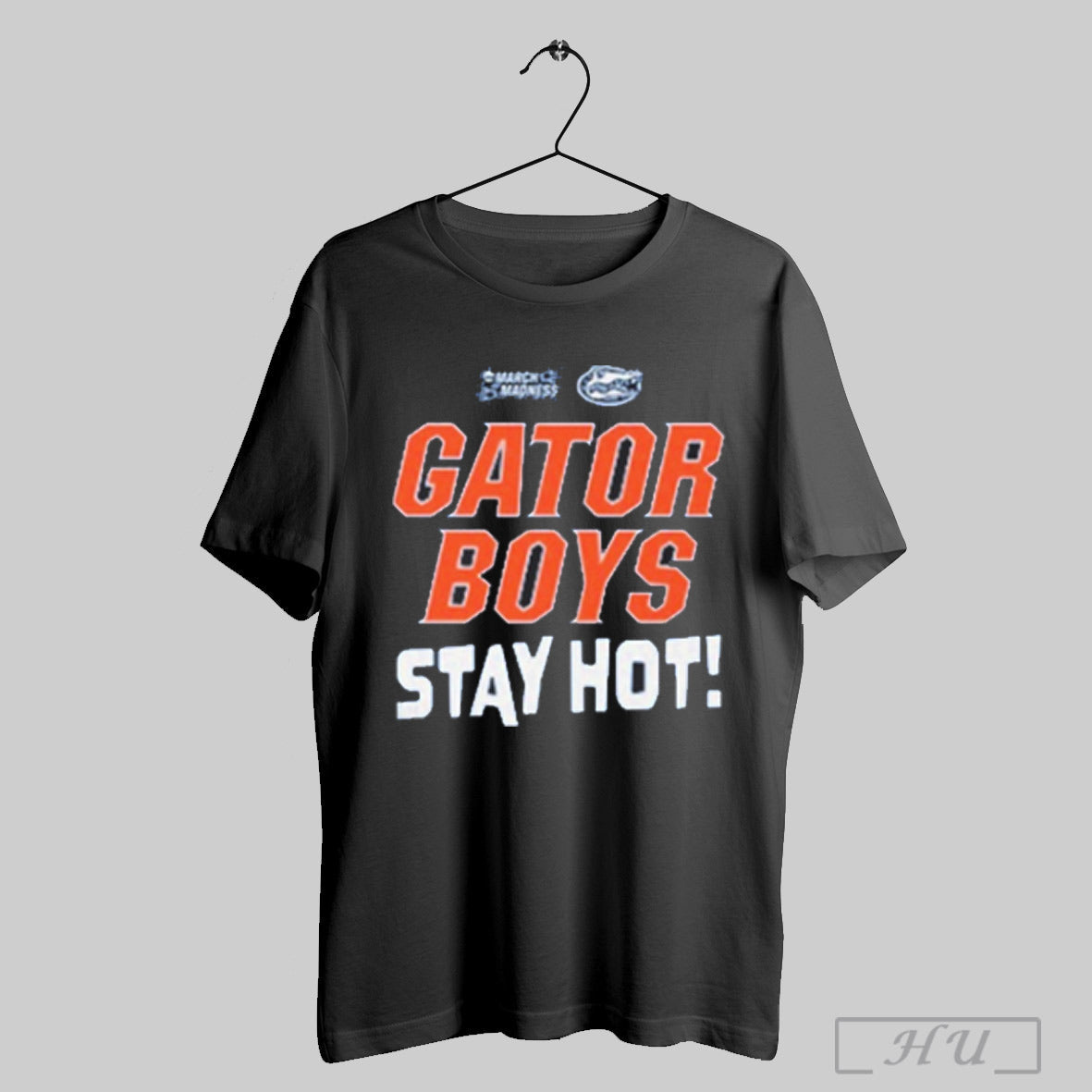 Florida Gators Gator Boys Stay Hot Ncaa Basketball Tournament T Shirt Png