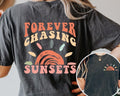 Forever Chasing Sunsets Summer Shirt Vacation Shirt Beach Shirt Summer Vacation Shirt Boho Shirt Summer Vacay Mode Shirt 02 T-Shirts