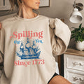 Fourth July Spillin Tea Since 1773 Spilling Tea Usa Patriotic 4th July Party Usa Celebration Shirt T-Shirts