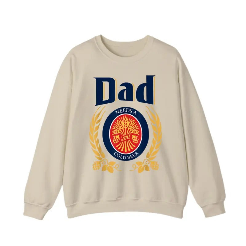 Fun Dad Needs Cold Beer Funny Drink Beer Crew Neck Perfect Casual Menswear T-Shirts