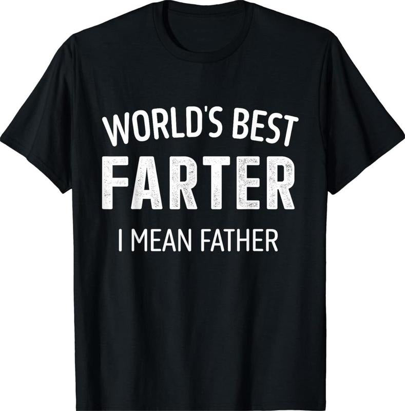 Funny Best Farter Mean Father Shirt Dad Shirt Shirrt Hot Tiktok T-Shirts