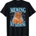 Funny Cat Meme Mewing LooksMax Meowing Cat Trend T-Shirts