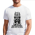 Funny Dad Shirt Shirt Just Dad Who Always Came Back Milk Dad T-Shirts