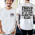 Funny Father DRG Proud Father Few Dumbass Kid DRG Dad T-Shirts