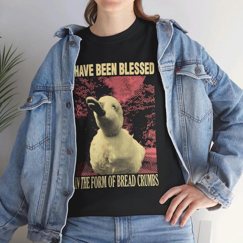 Funny Meme Shirt I Have Been Blessed Duck Shirt Funny Humorous Quote T-Shirts
