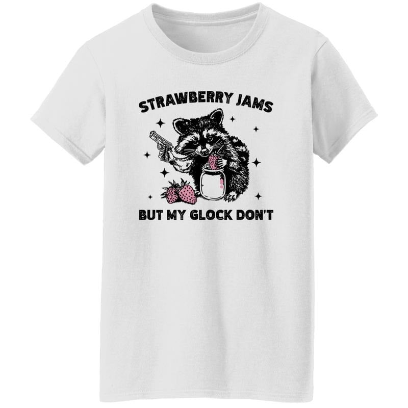 Funny Racoon Strawberry Jams But My Glock Don'T Shirt T-Shirts