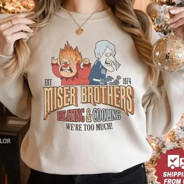 Funny Year Without Santa Claus Miser Brothers We Are Too Much Shirt T-Shirts