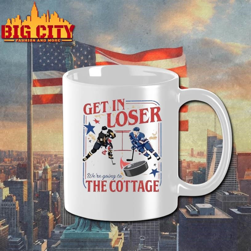 Get In Loser We Are Going To The Cottage Heated Rivalry Gifts Shirt