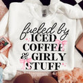 Girly Stuff DTF Transfers THIS IS NOT SHIRT T-Shirts