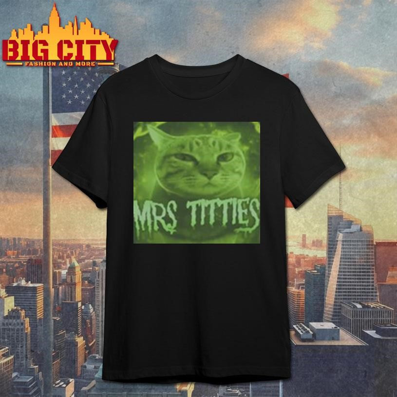 Goofyahhtees Mrs Titties Shirt