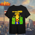 Groyper Me Mum Died In The Holly Meme t-shirt