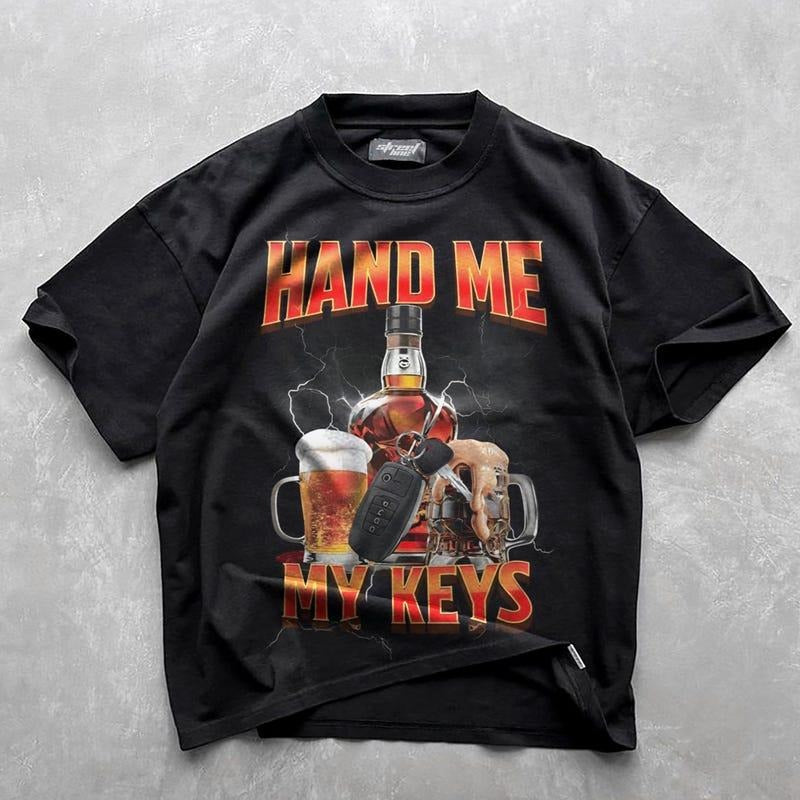 Hand Me Keys Meme Shirt Heavy Cotton Humor T Shirt Funny Funny Meme Shirt Offensive T Shirt Funny T-Shirts