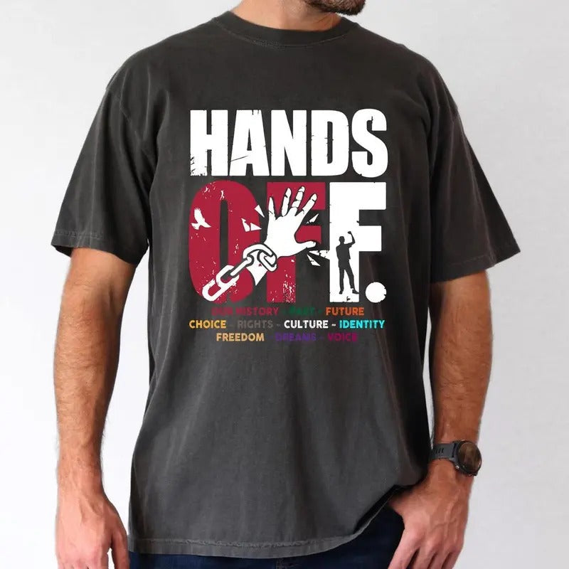 Hands Off Protest Save Public Lands Activism Free Speech & Environmental Rights Him T-Shirts