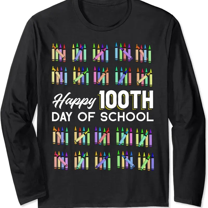 Happy 100th Day School Student 100 Days School Long Sleeve T-Shirts