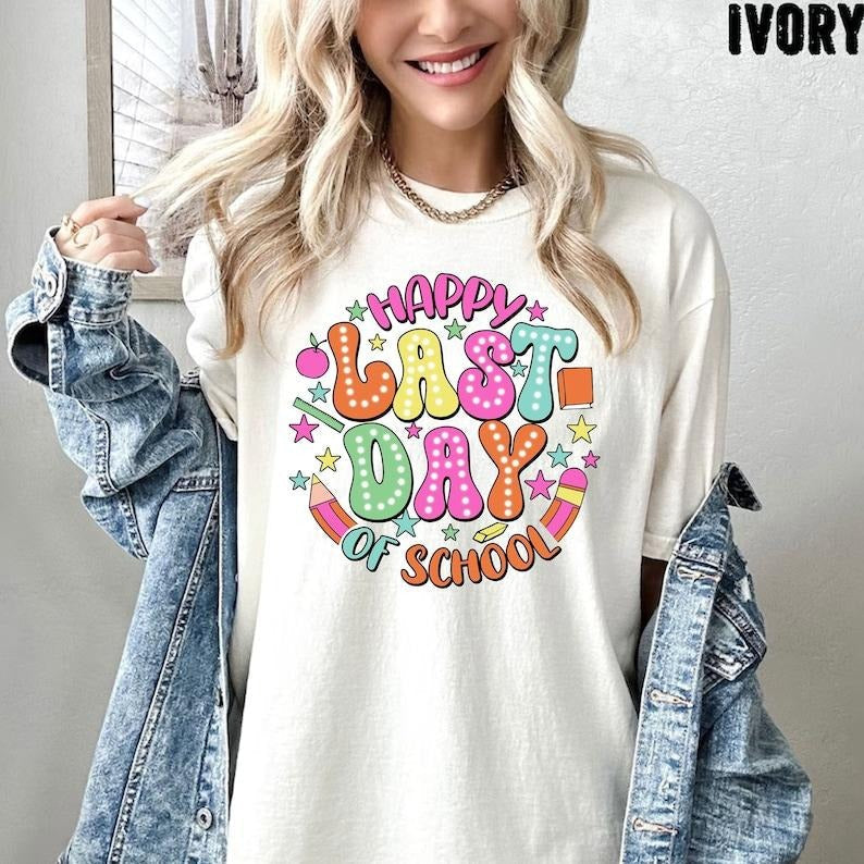 Happy Last Day School Retro Teacher Shirt Last Day School Teacher Shirt Funny Teacher Shirt Teacher T-Shirts