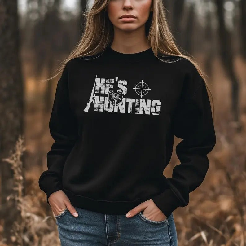 He'S Hunting Season Hunting Season Shirt Girlfriend Shirt Hes Hunting T-Shirts