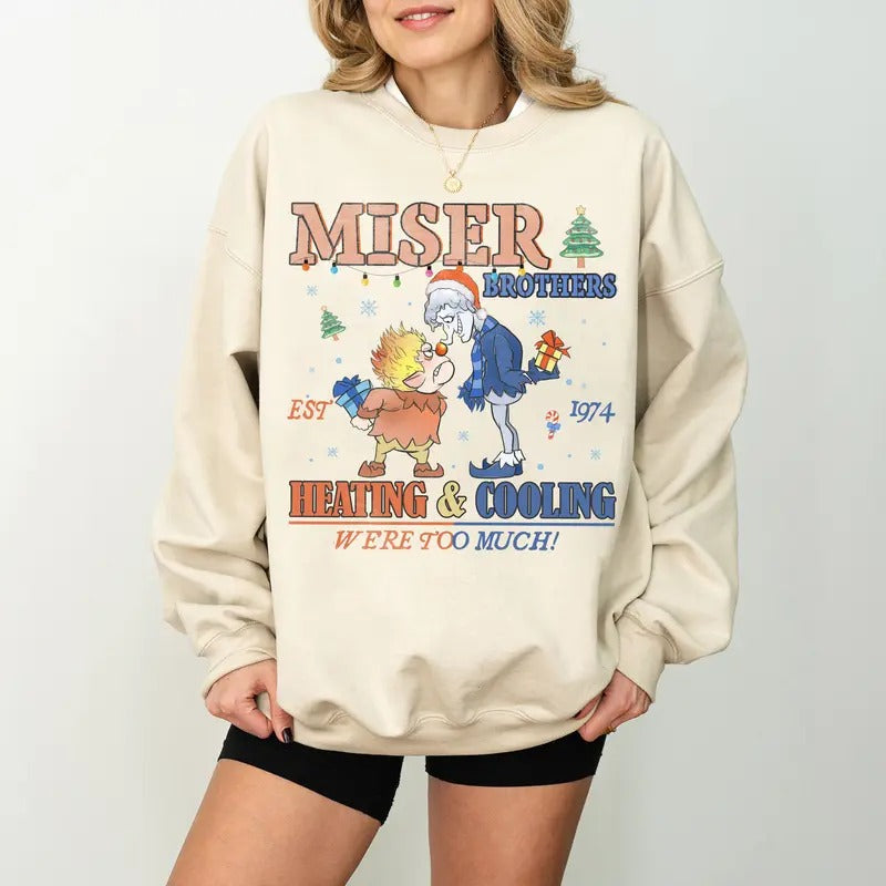 Heating Cooling We Are Too Much Shirt Miser Brothers Heating Cooling Shirt Year Without Santa Claus Miser Brothers Xmas T-Shirts