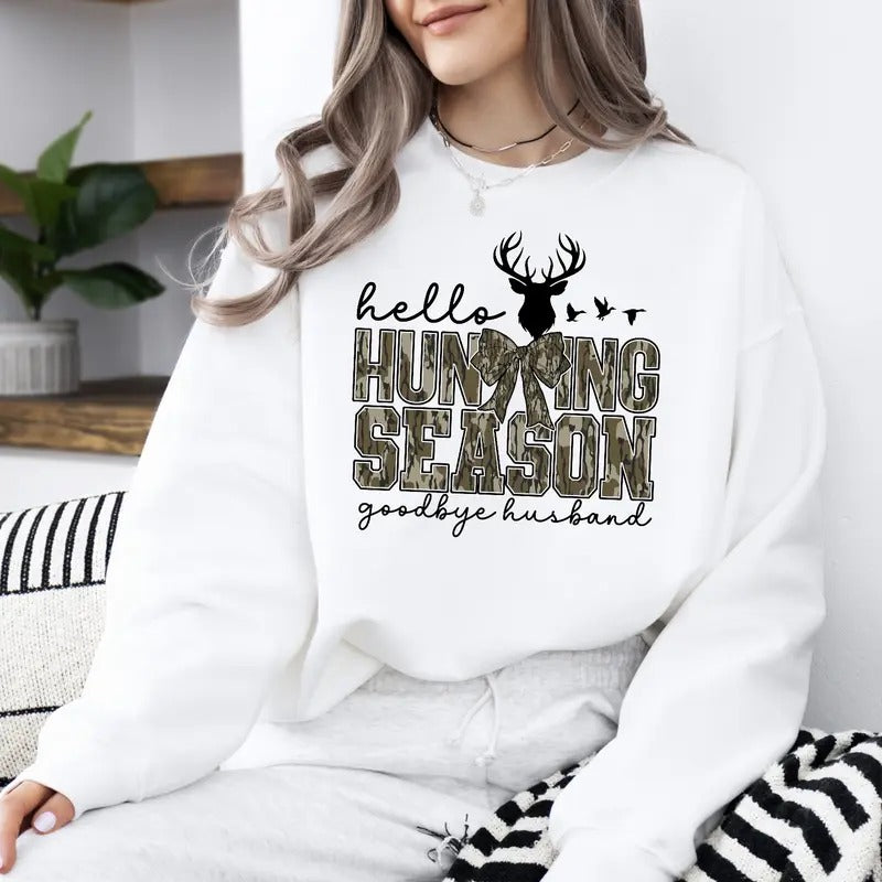 Hello Hunting Season Goodbye Husband T-Shirts