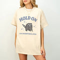 Hold I'M Overstimulated Funny Meme Shirt Retro Raccoon Funny Raccoon Shirt Funny Meme Raccoon Meme T-Shirts