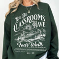 Homeschool Mom Not All Classrooms Have Four Walls Travel Homeschool Herstyle{N002}2 T-Shirts