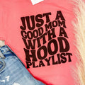 Hood Playlist T-Shirts