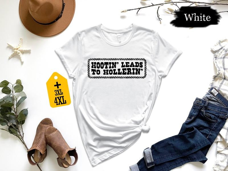 Hootin' Leads Hollerin Country Girl Shirt Comfort Fabric T-Shirts